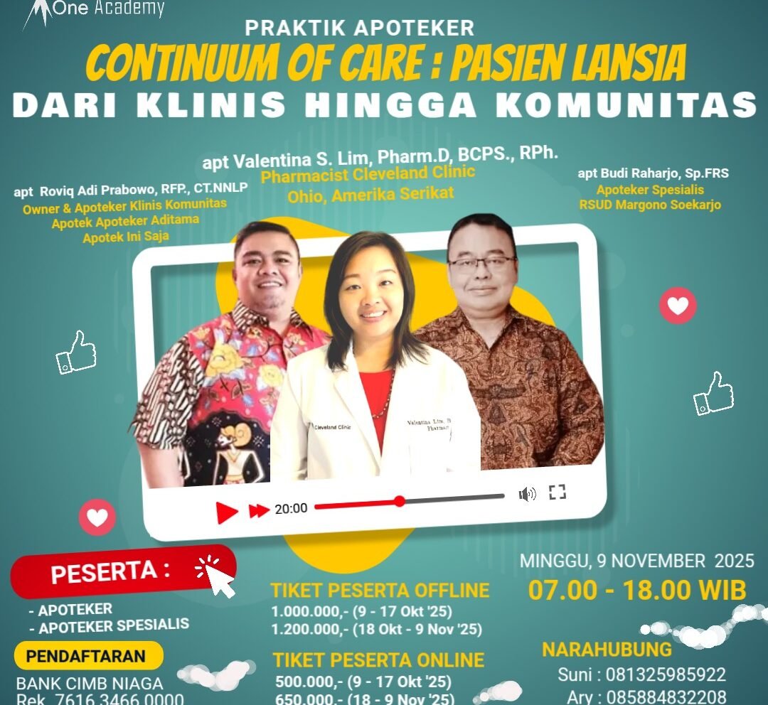 Workshop Praktik Apoteker : "Continuum of care Pasien Lansia