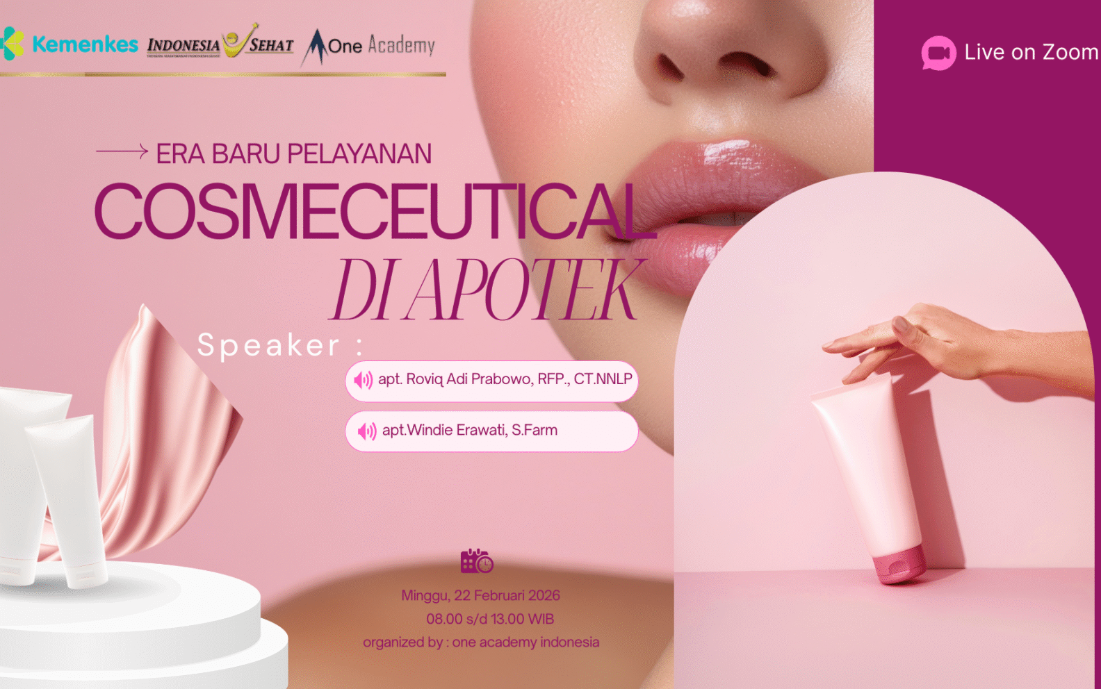 LIVE DELAY WEBINAR FUTURE PROOF : ERA BARU PELAYANAN COSMECEUTICAL DI APOTEK
