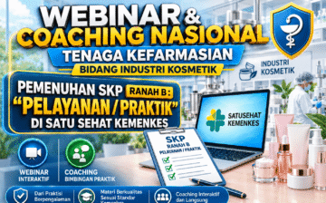 PEMENUHAN SKP RANAH B PRAKTIK TENAGA KEFARMASIAN BIDANG INDUSTRI